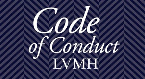 THE LVMH CODE OF CONDUCT